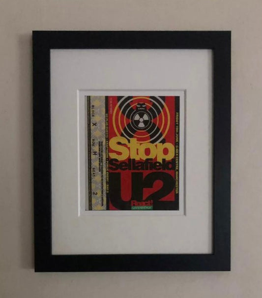 U2- 1992  “ Stop Sellafield “ G-Mex Centre, Manchester framed ticket giclee print